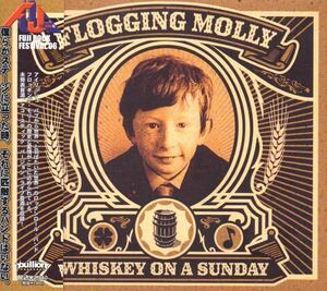 フロッギング・モリー ウィスキー・オン・ア・サンデー 国内盤 CD+DVD 帯付き Flogging Molly Whiskey On A Sunday BLLN-73