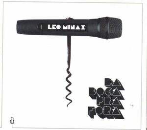 Leo Minax Da Boca Pra Fora 輸入盤 CD デジパック レオ・ミナックス