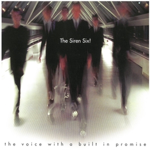 サイレンシックス！(The Siren Six！) / the voice with a built in promise　CD