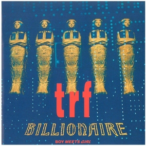 trf(ティーアールエフ) / BILLIONAIRE BOY MEETS GIRL CD