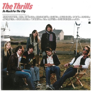 スリルズ(The Thrills) / So Much For The City　CD