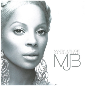 メアリー・J. ブライジ(MARY J. BLIGE) / THE BREAKTHROUGH　CD