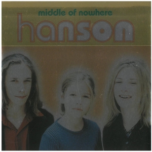ハンソン(hanson) / middle of nowhere CD