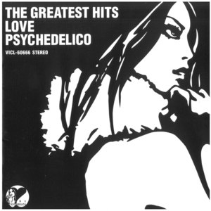 ラブ サイケデリコ (LOVE PSYCHEDELICO) / THE GREATEST HITS　CD