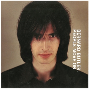 バーナード・バトラー(BERNARD BUTLER) / PEOPLE MOVE ON CD