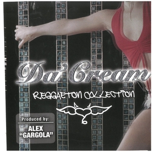 Da Cream REGGAETON COLLECTION / オムニバス　CD