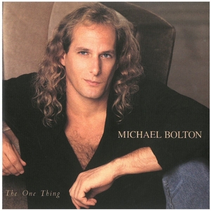 マイケル・ボルトン(MICHAEL BOLTON) / THE ONE THING CD