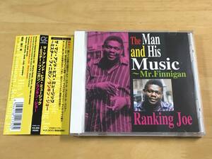 Ranking Joe The Man and His Music~Mr.Finnigan 日本CD 検:Roots Dancehall Reggae Sly&Robbie Sugar Minott King Tubby Lee Perry Bunny