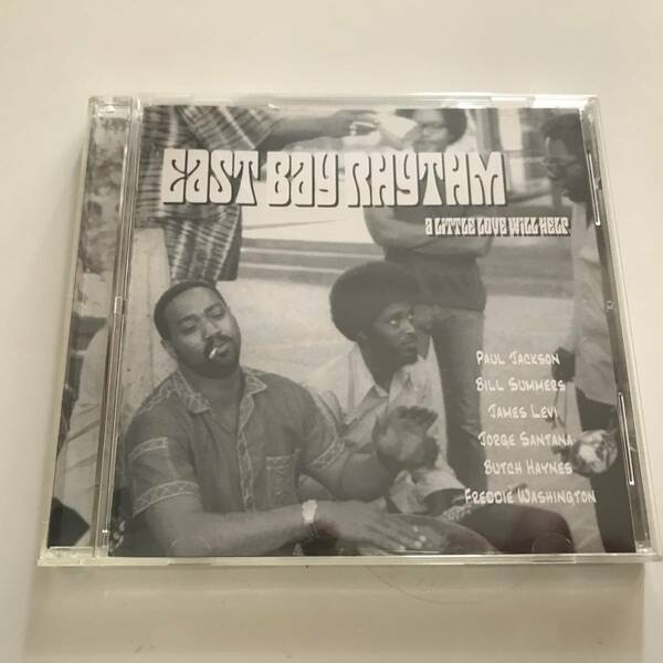 中古CD East Bay Rhythm A Little Love Will Help 7Bridge Recordings PCD-23119 Paul Jackson Bill Summers James Levi ベイ・エリア