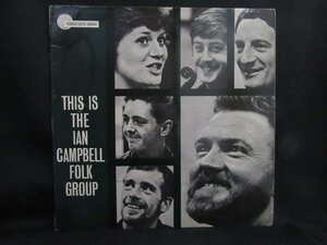 IAN CAMPBELL FOLK GROUP★This Is... UK Transatlantic オリジナル