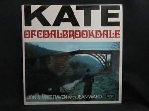 Jon & Mike RAVEN With Jean WARD★Kate Of Coalbrookdale UK Argo Stereo オリジナル