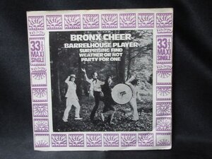 EP★BRONX CHEER★Barrelhouse Player UK Dawn オリジナル