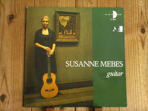 レア / Susanne Mebes / スザンナメイベス / Guitar / Saturn YA 8202 / オランダ盤 / オリジナル