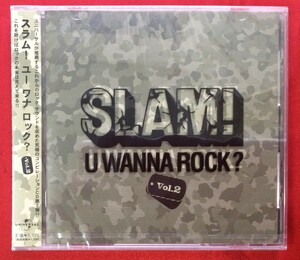 CD SLAM! U WANNA ROCK? Vol.2 UICD-4502 未開封品 当時モノ 希少　C90