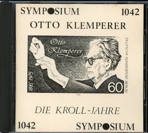 UK盤　クレンペラー　DIE KROLL-JAHRE　1926-1931