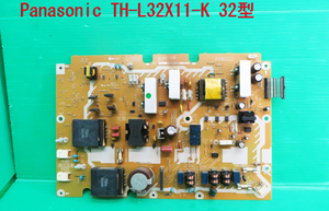 T-1718▼Panasonic　パナソニック　液晶テレビ　TH-L32X11-K 電源基盤 電源基板　部品　修理/交換