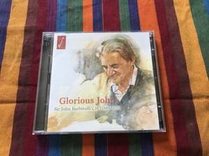 【2CD・オーストリア盤】Glorious John バルビローリ・ソサエティ　生誕100周年　ダットンによるリマスター