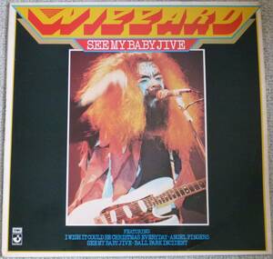 Wizzard (Roy Wood)『See My Baby Jive』LP 