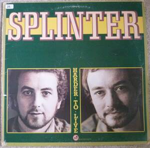 Splinter『Harder To Live』LP Soft Rock ソフトロック