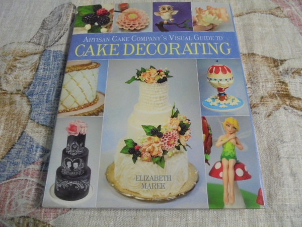 洋書Guide to Cake Decorating　ケーキ装飾テクニック　基本　ステップバイステップ　パーティーケーキ　ウェディングケーキ