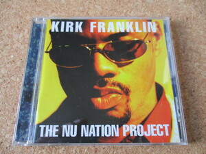 Kirk Franklin/The Nu Nation Project カーク・フランクリン 98年 様々な音楽ジャンルへ、ゴスペルを持って行った、大傑作・大名盤♪廃盤♪