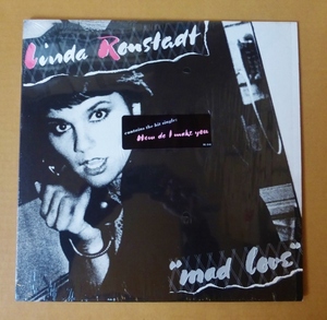 LINDA RONSTADT「MAD LOVE」米ORIG [ASYLUM] ステッカー有シュリンク美品