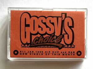 GOSSY'S CHOICE #11 MIX TAPE ミックステープ クラブ R&B HIPHOP 当時物 カセットテープ