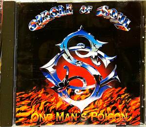 ★Circle of Soul『One Man's Poison』1992年の2ndアルバム