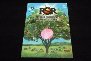 パンフ■RSR-RISING SUN ROCK FESTIVAL 2011 in EZO■WESS■NE OK ROCK/布袋寅泰/電気グルーヴ/斉藤和義/the pillows/サカナクション/DOES