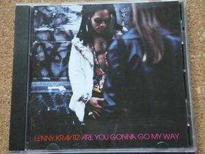 モダン・ヴィンテージ・ロック名盤-全英第1位売上げ4000000万枚3RD　LENNY KRAVITZ Are You Gonna Go My Way