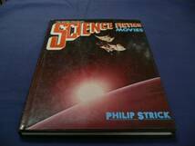 洋書★「SCIENCE FICTION MOVIES」1976年 Philip Strickによる70年代以前のSF映画本_画像1