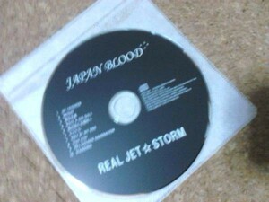 [CD][送100円～] REAL JET STORM Japan Blood ディスクのみ