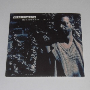 ★ERIC CLAPTON「MOTHERLESS CHILD」CD SINGLE Made in USA　エリック・クラプトン
