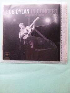 【送料112円】ソCD3159 Bob Dylan In Concert - Brandeis University 1963 / ボブ・ディラン /ソフトケース入り