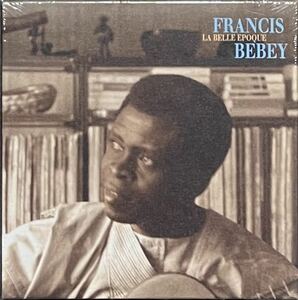 フランシスベベイ FRANCIS BEBEY LA BELLE EPOQUE