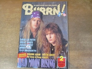 2203ND●BURRN! バーン 1991.2●表紙 カルスワン＆ダグアルドリッチ/バッドムーンライジング/グレイトホワイト/ジミーペイジ/スレイヤー