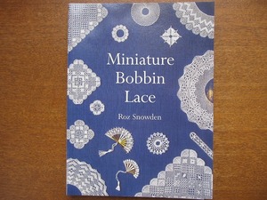 洋書「Miniature Bobbin Lace」1998●ミニチュアボビンレース