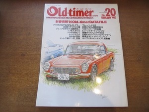 2008CS●Old-timer オールド・タイマー 20/1995.2●ブルーバード510/ビューリィ・オートジャンブル/トヨタ2000GT/ルノー・サンク