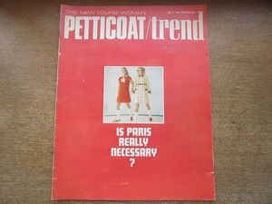 2005MK●洋雑誌「PETTICOAT/trend」1967.10.7●シーン・カフリー/パリのファッション/ヘアスタイル/ティーンファッション/レトロ/60年代