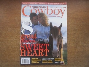 2005MK●洋雑誌「American Cowboy アメリカンカウボーイ」2005.1-2●ウエスタンアート/馬具/ロデオ/旅行:テキサス＆オクラホマ