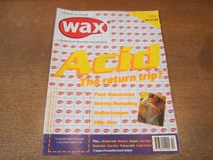 2111CS●洋雑誌「WAX MAGAZINE」1996.10.7●ポール・オーケンフォールド/ダニー・ランプリング/ Ellis Dee