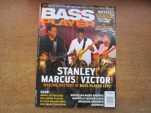 1904nkt●洋雑誌 BASS PLAYER ベースプレイヤー 2007/1●スタンリー・クラーク/マーカス・ミラー/ブレイキング・ベンジャミン/カサビアン他