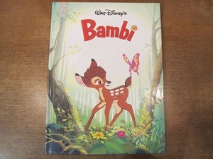 2001MK●洋書絵本「Bambi バンビ」Walt Disney/MOUSE WORKS/1990●ウォルト・ディズニー/ディズニークラシックシリーズ/言語:英語