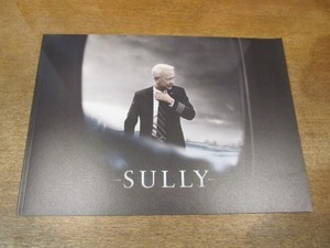 2106YS●映画パンフレット「SULLY ハドソン川の奇跡」/トム・ハンクス/アーロン・エッカート/監督：クリント・イーストウッド