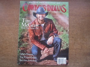 2005MK●洋雑誌「COWBOYS&INDIANS カウボーイズ＆インディアンズ」2006.9●ティム・マグロウ/ネイティブアメリカンジュエリー/ファッション