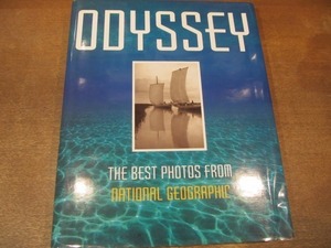 2012MK●洋書写真集「ODYSSEY THE BEST PHOTOS FROM NATIONAL GEOGRAPHIC」1988●世界の風景/文化/野生生物/ほか●大判