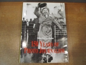 2012MK●洋書写真集「150 YEARS OF PHOTO JOURNALISM Volume 2/Hulton Deutsch Collection」KONEMANN/1995●ナチズム/戦争/映画/女性/ほか
