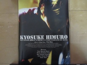 1709MK●ポスター「氷室京介 21st Century Boowys VS HIMURO」2004●A3サイズ（縦）/カラー