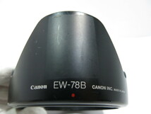 【 中古品 現状渡し ジャンク品】Canon EW-78B レンズフード キヤノン [管QS605］_画像7