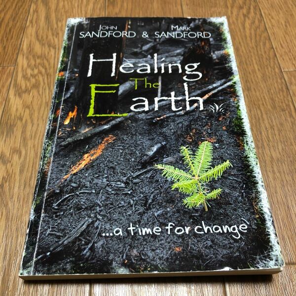 Healing The Earth John & Mark Sandford 地の癒し エリヤハウス キリスト教 送料無料 送料込み